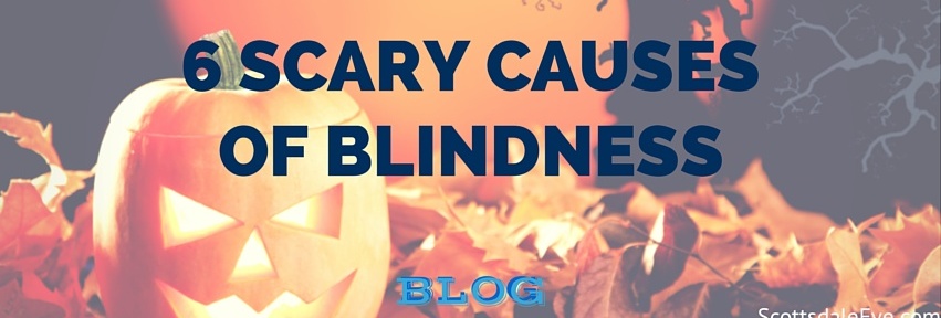 6 Scary Causes of Blindness That You Should Be Aware of This Halloween