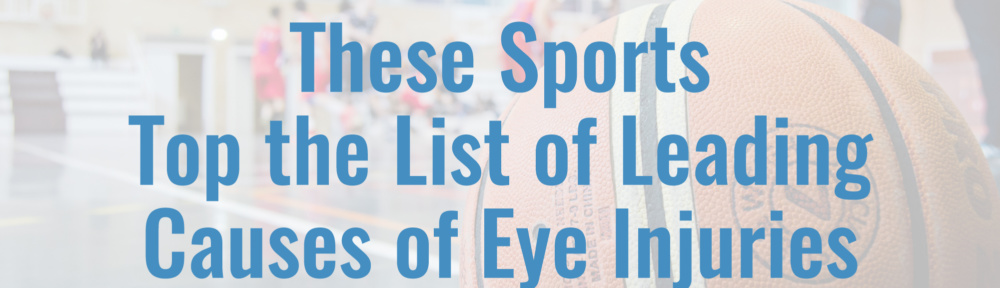 Eye Injuries, These Sports Top the List!