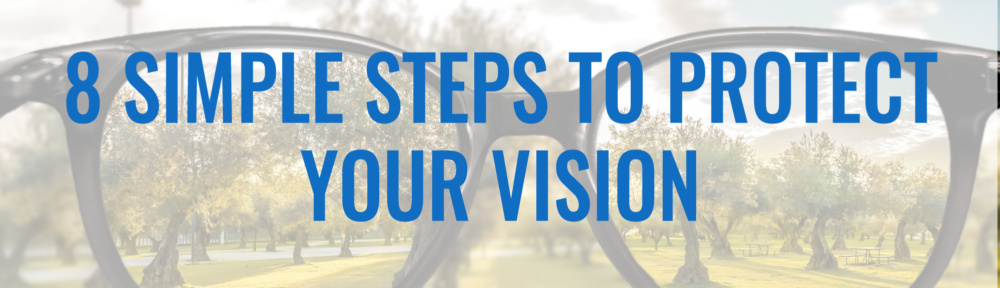 8-Steps-to-protect-vision