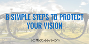 8-Steps-to-protect-vision