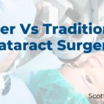 Laser-Vs-Traditional-Cataract-Surgery